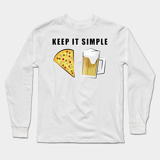 Keep It Simple - Pizza and Beer Long Sleeve T-Shirt by DesignWood Atelier